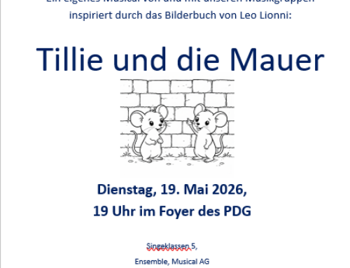 Sommerkonzert am PDG: „Tillie und die Mauer“ – Ein Musicalprojekt aus eigener Feder